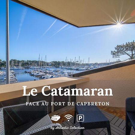 Apartamento Atlantic Selection - Le Catamaran - Face Au Port Capbreton Exterior foto